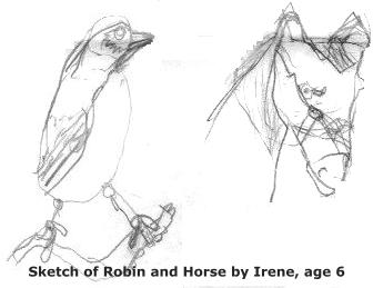 Sketches of Robin and Horse, by Irene age 6 1/2